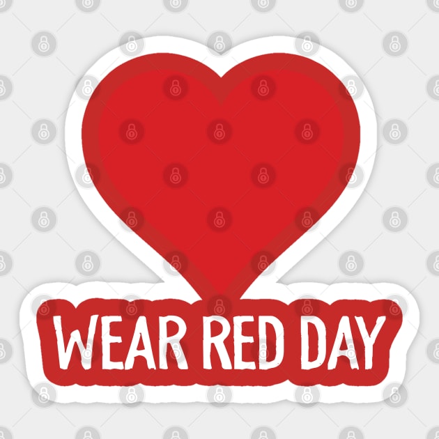 National Wear Red Day - heart disease awareness Sticker by savage land 